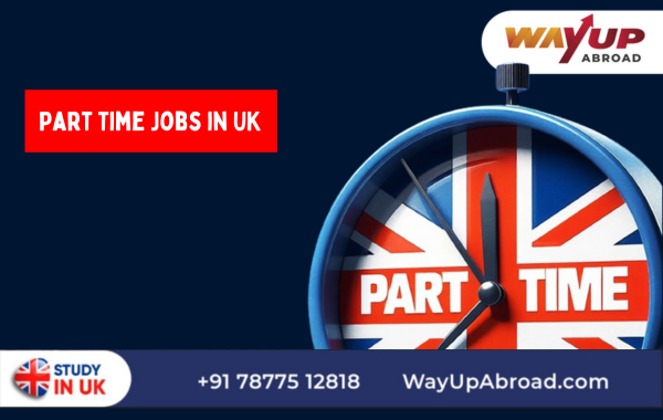 Part Time Jobs in UK for International Students